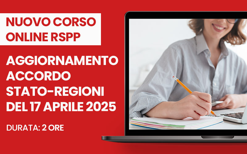 Aggiornamento RSPP-ASPP: nuovo corso online sull’Accordo 2025