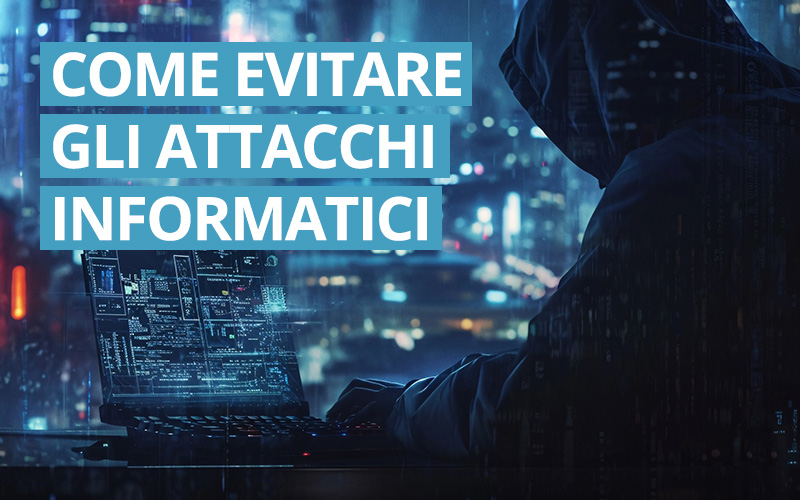 Cyberattacchi: l’importanza di una formazione efficace